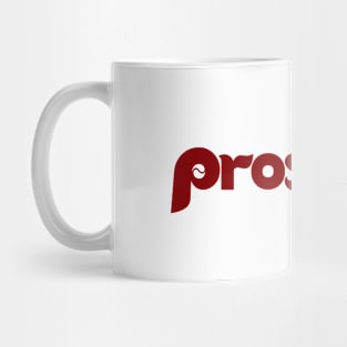 Trust The Prospects Mug